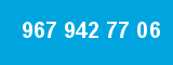 967 942 77 06